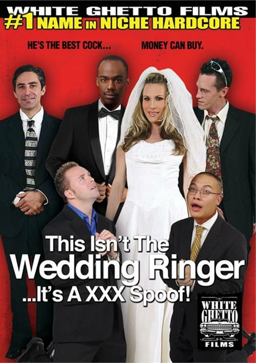 This Isn&#39;t The Wedding Ringer...It&#39;s A XXX Spoof!