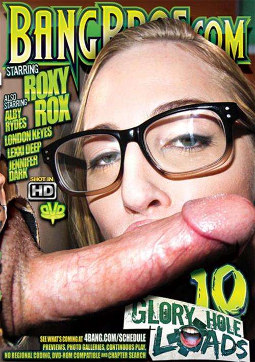 Glory Hole Loads Vol. 10