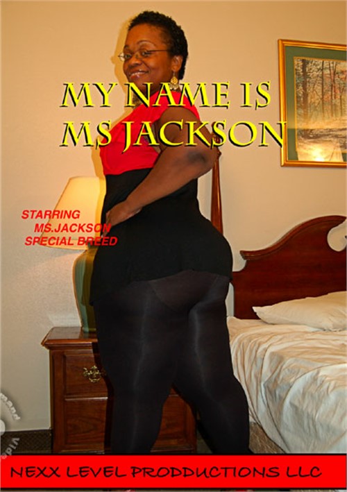 My Name is Ms Jackson