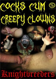 Cocks Cum & Creepy Clowns Boxcover