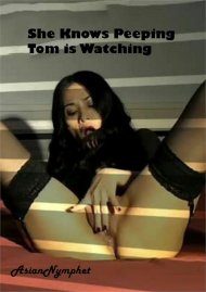 She Knows Peeping Tom is Watching Boxcover