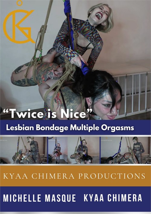 'Twice is Nice' Lesbian Bondage Multiple Orgasms