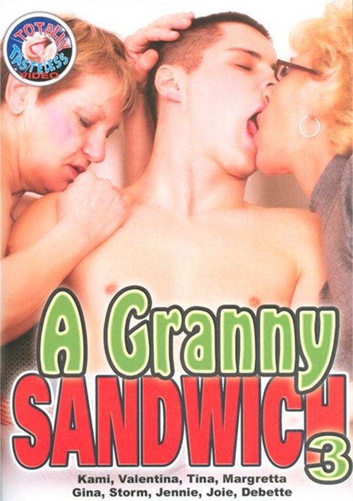 Granny Sandwich 3 A Totally Tasteless Unlimited Streaming At Adult 8429