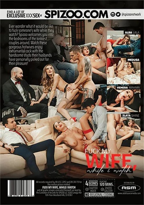You Fuck My Wife - Fuck My Wife, While I Watch (2022) | Adult DVD Empire