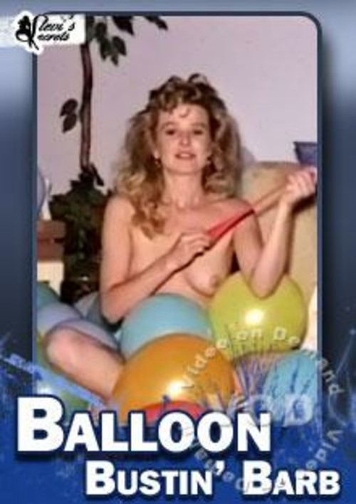 Balloon Bustin&#39; Barb