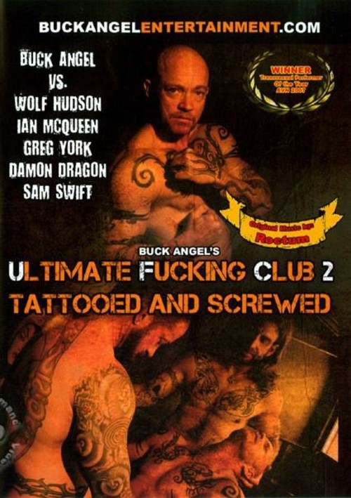 Buck Angel&#39;s Ultimate Fucking Club 2 - Tattooed And Screwed