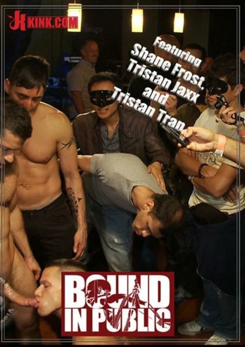 Bound In Public Featuring Shane Frost, Tristan Jaxx and Tristan Tran Boxcover