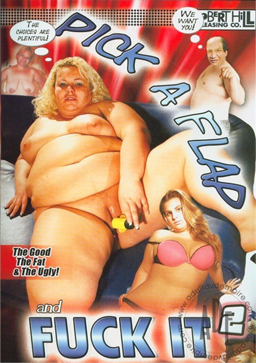 Pick A Flap And Fuck It 2