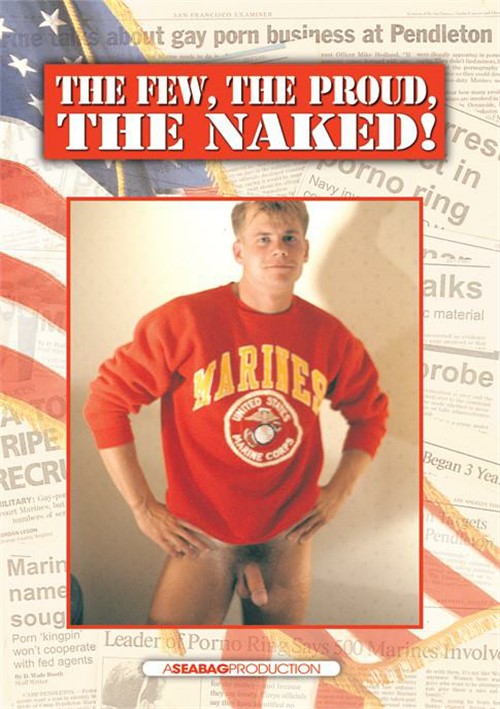 Few, The Proud, The Naked!, The