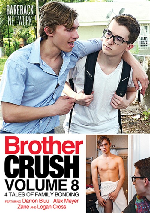 8 To 4 Porn Movie - Rent Brother Crush Vol. 8 | Bareback Network Porn Movie Rental @ Gay DVD  Empire