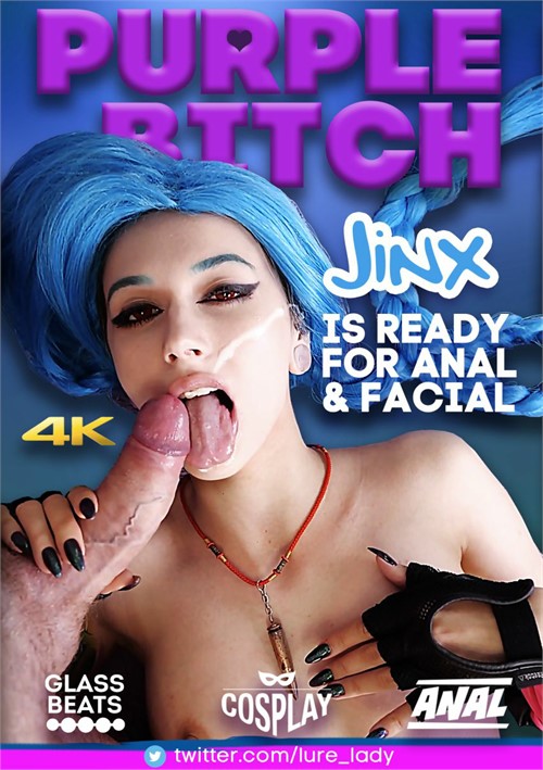 Jinx Is Ready For Anal And Facial Purple Bitch Unlimited