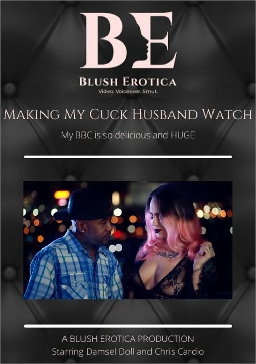 Making My Cuck Husband Watch