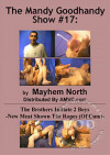 The Mandy Goodhandy Show #17:  The Brothers Initiate 2 Boys Boxcover