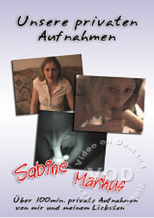 Unsere Privaten Aufnahmen - Sabine &amp; Markus