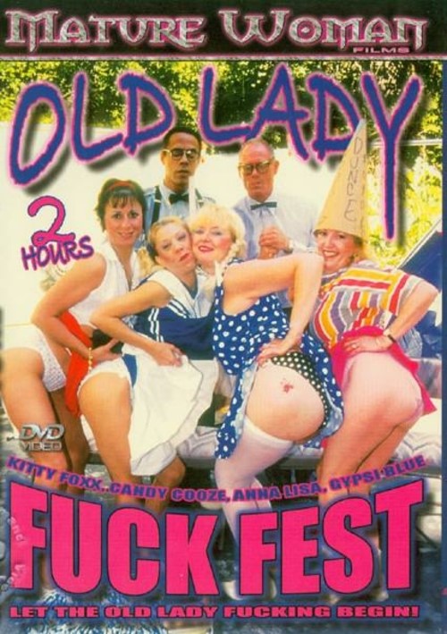 Old Lady Fuck Fest