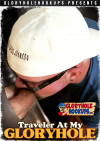 Traveler at my Gloryhole Boxcover