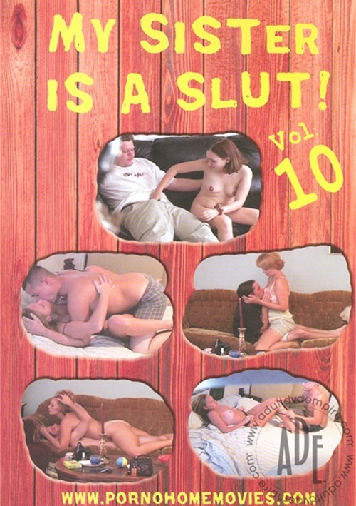 My Sister Is A Slut Vol 10 2010 V9 Video Adult Dvd Empire