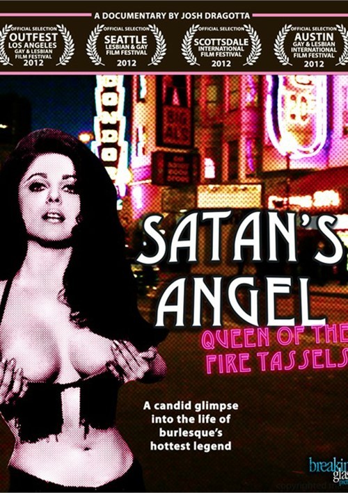 Satan&#39;s Angel: Queen Of The Fire Tassels
