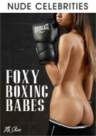 Foxy Boxing Babes Porn Video