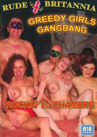 Greedy Girls Gangbang - Rockin' La Chambre Boxcover