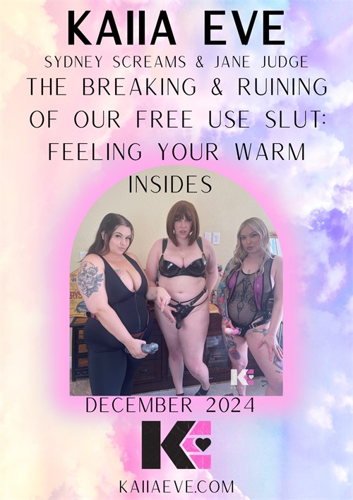 The Breaking &amp; Ruining Of Our Free Use Slut: Feeling Your Warm Insides