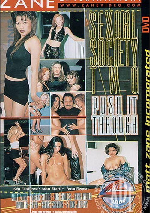 Sexual Society Two: Push It Through