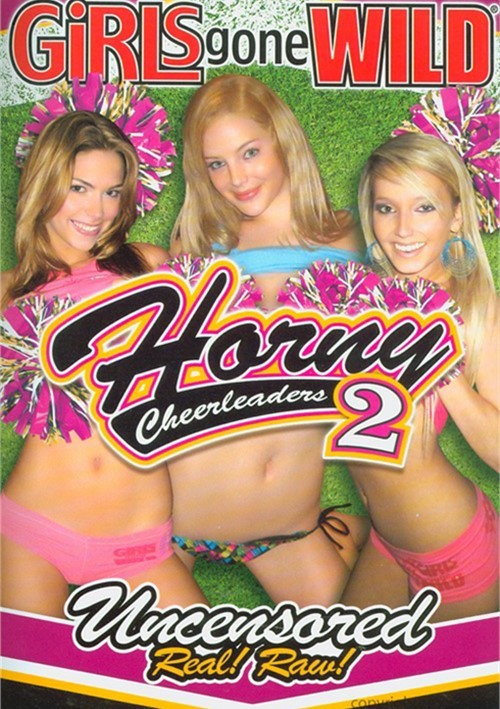 Girls Gone Wild: Horny Cheerleaders 2