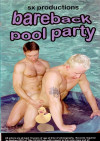 Bareback Pool Party Boxcover