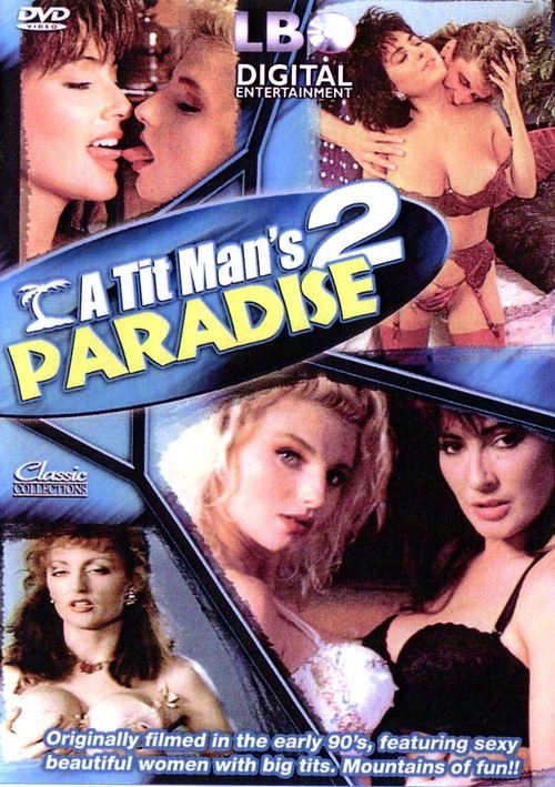 A Tit Man&#39;s Paradise #2