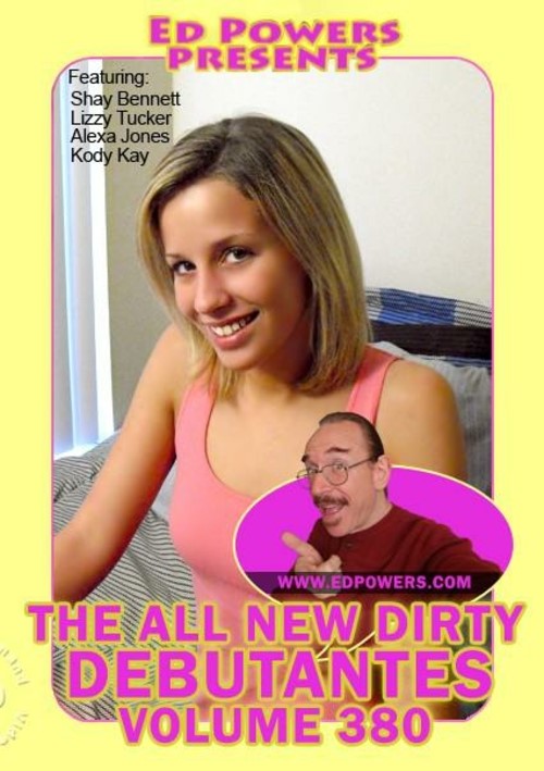 The All New Dirty Debutantes Volume 380