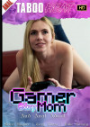 Rebel Rhyder in Gamer Stepmom and Anal Addict Boxcover