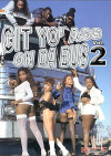 Git Yo' Ass On Da Bus Vol. 2 Boxcover