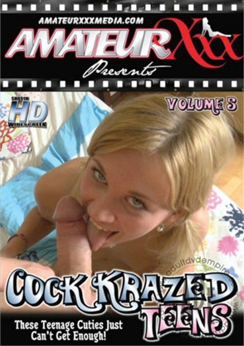 Cock Krazed Teens Vol. 5