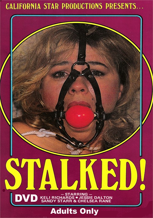 Stalked!