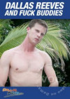 Dallas Reeves And Fuck Buddies Boxcover