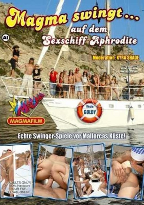 Magma Swingt ... Auf Dem Sexschiff Aphrodite