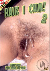 Hair I Cum! 2 Boxcover