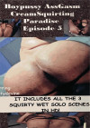 Boypussy AssGasm Cream Squirting Paradise Episode 5 Boxcover