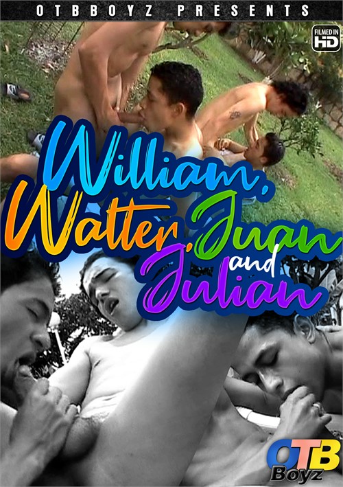 William, Walter, Juan Carlos & Julian Boxcover