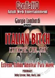 Italian Bitch - Extreme Car Sex Boxcover