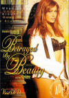 Betrayed By Beauty Boxcover