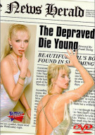 Depraved Die Young, The Porn Video