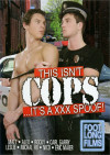 This Isn't Cops...It's A XXX Spoof! Boxcover