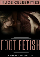 Foot Fetish Porn Video