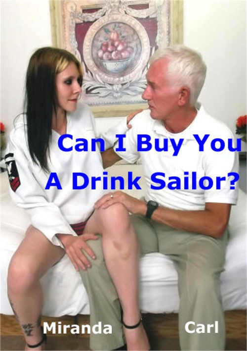 Can I Buy You a Drink Sailor?