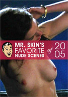 Mr. Skin's Favorite Nude Scenes of 2005 Porn Video