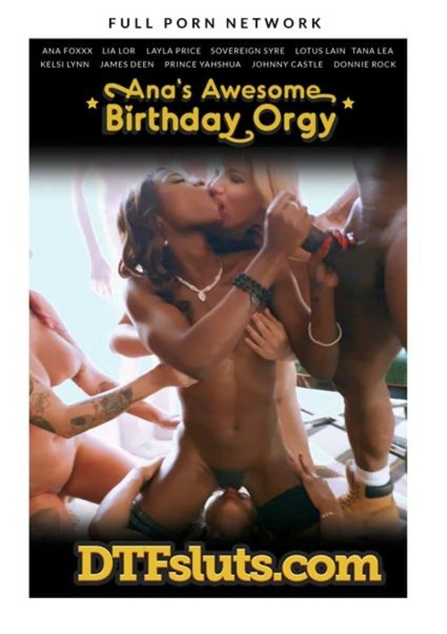 Ana's Awesome Birthday Orgy (2021) | FullPornNetwork | Adult DVD Empire