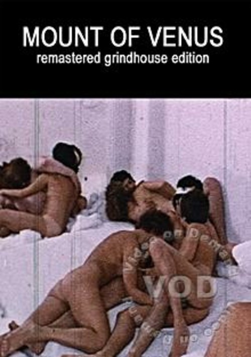 Mount Of Venus - Remastered Grindhouse Edition