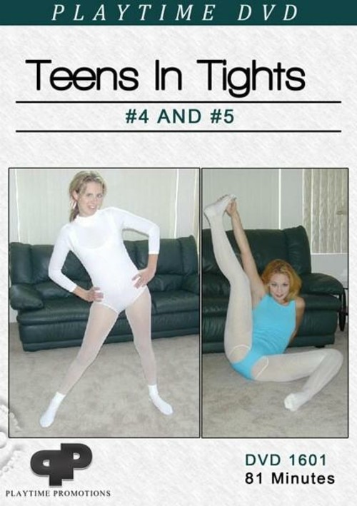 Teens In Tights #4 And #5