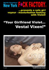 Your Girlfriend Violet... Vestal Vixen! 